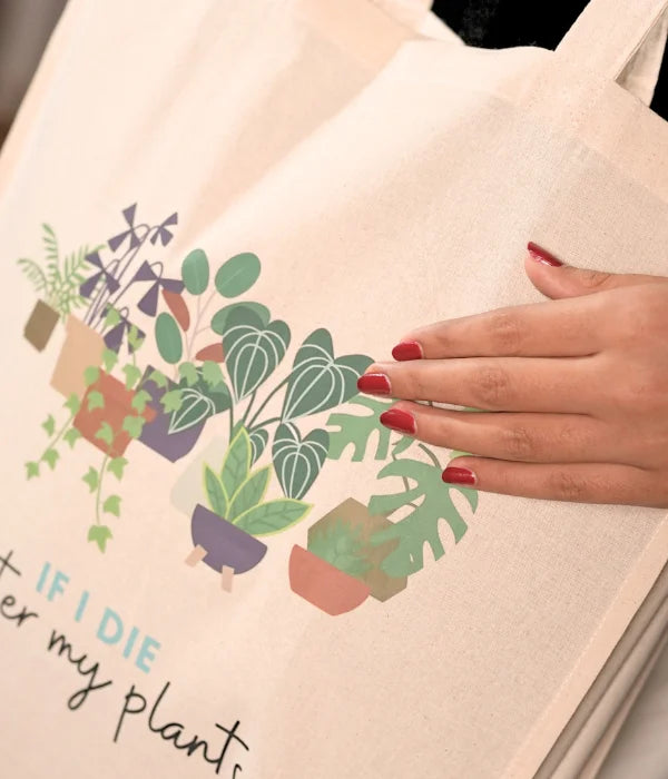 If I Die Water My Plants – Printed Tote Bag