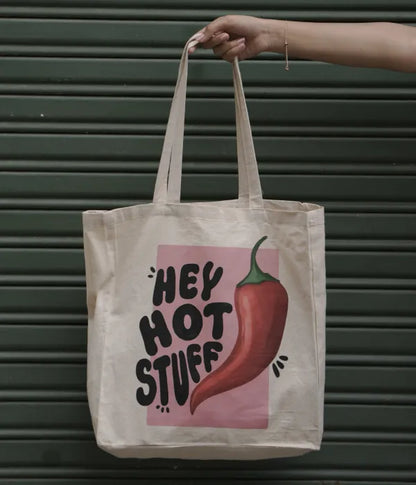 Hey Hot Stuff Chillly